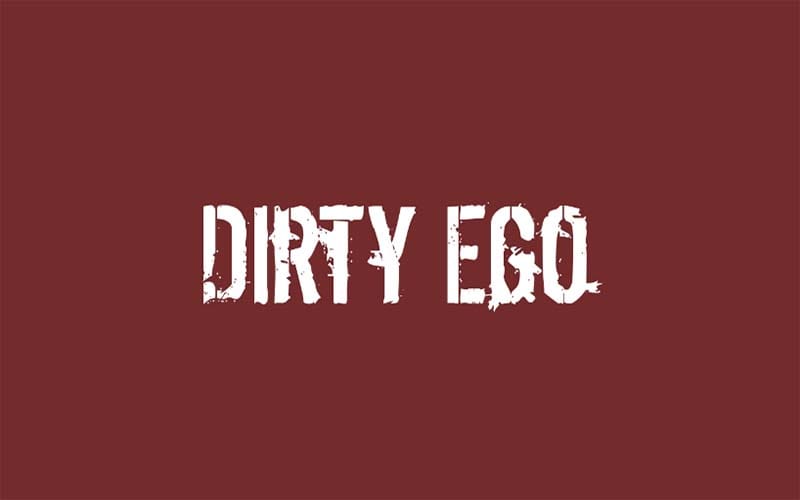 Dirty Ego Font Free Download