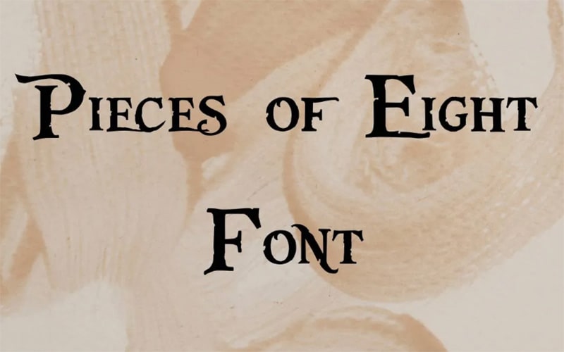 Pieces Of Eight Font Family Free Download