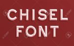 Chisel Font Family Download