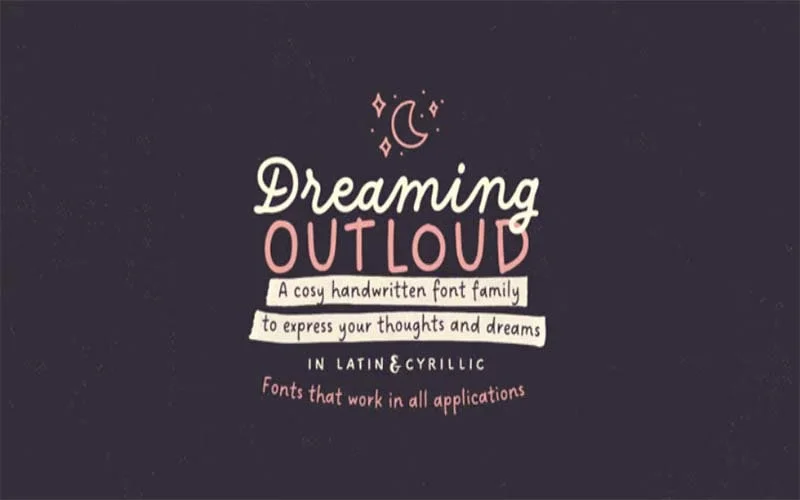 Dreaming Out Loud Font Family Free Download