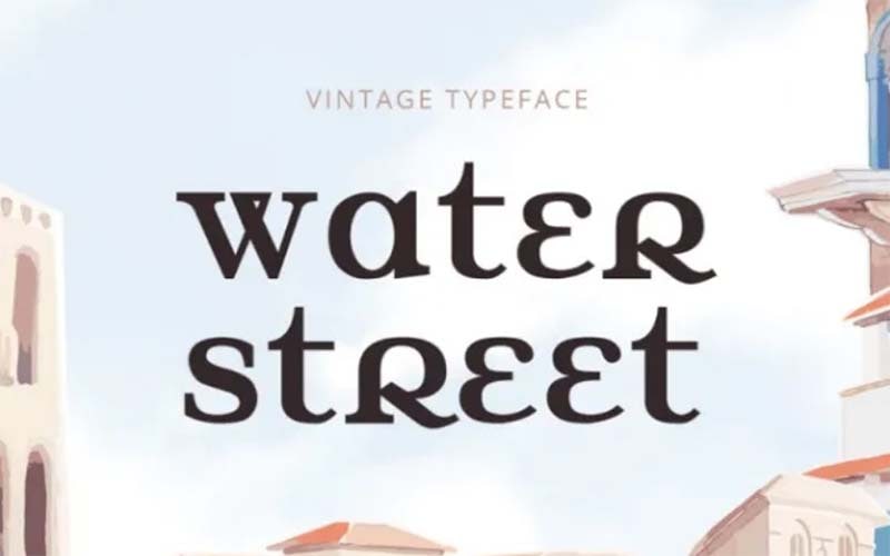 Water Street Font Family Free Download