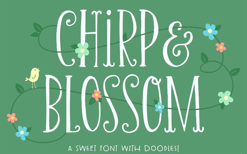 Chirp And Blossom Font Free Family Download