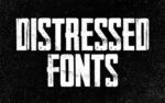Distressed Font Free Family Download