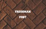 Freshman Font Free Family Download