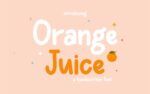 Orange Juice Font Free Family Download