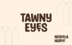 Tawny Eyes Font Free Family Download